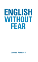 English Without Fear