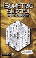 Isometric Sudoku with Candidates: Play Sudoku in 3D