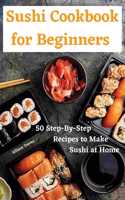 Sushi Cookbook for Beginners