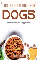 Low Sodium Diet for Dogs