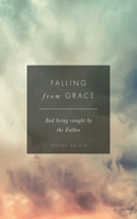 Falling from Grace