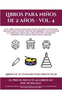 Libros de actividades para preescolar (Libros para niños de 2 años - Vol. 4)
