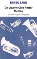 De-Lovely: Cole Porter Medley (Score & Parts)