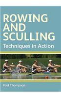 Rowing and Sculling: Techniques in Action