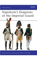 Napoleon’s Dragoons of the Imperial Guard