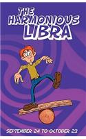 The Harmonious Libra