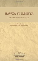 Hawza-Yi 'Ilmiyya Shi'I Teaching Institution