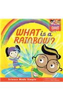 What Is a Rainbow?: (Techtots(tm))