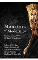 Monsters of Modernity