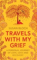 Travels with My Grief