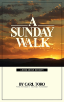 Sunday Walk