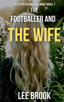 Footballer and the Wife