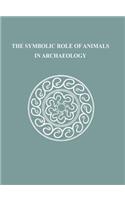 The Symbolic Role of Animals in Archaeology