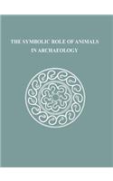 Symbolic Role of Animals in Archaeology