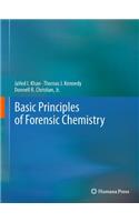 Basic Principles of Forensic Chemistry