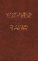 Anompilbashsha' Asilhha' Holisso