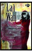 Lai Wan: The Dreamwalker