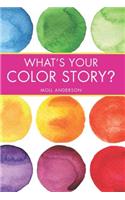 What's Your Color Story?, 1