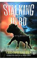 Stalking the Herd