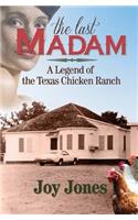 The Last Madam