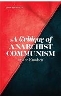 Critique of Anarchist Communism