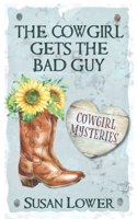 Cowgirl Gets The Bad Guy