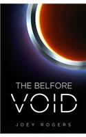 The Belfore Void