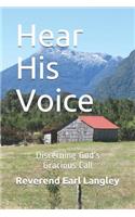 Hear His Voice