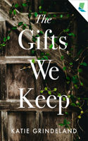 Gifts We Keep