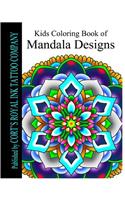 Kids Coloring Book of Mandala Designs
