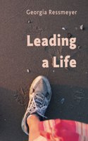 Leading a Life