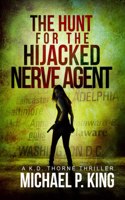 Hunt for the Hijacked Nerve Agent