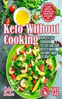 Keto Without Cooking