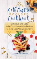 Keto Chaffle Recipes Cookbook