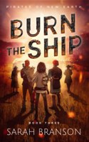 Burn the Ship