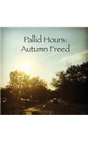 Pallid Hours