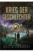 The Gender Game 4: Krieg Der Geschlechter: Krieg Der Geschlechter