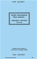 Secret Intelligence Field Manual