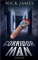 Corridor Man 5: (5 Corridor Man)
