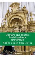 Gemara and Tosfos: Rosh Hashana: First Perek