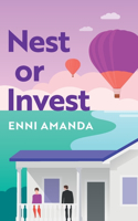 Nest or Invest