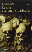 Le mort aux quatre tombeaux (Assassins sans visage 1)