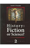 History Fiction or Science: Chronology 2