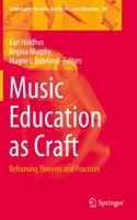 Music Education as Craft