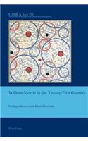 William Morris in the Twenty-First Century