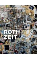Roth Zeit: Eine Dieter Roth Retrospektive