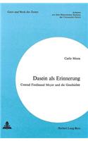 Dasein als Erinnerung