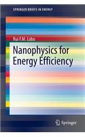 Nanophysics for Energy Efficiency