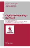 Cognitive Computing - ICCC 2018