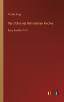Geschichte des Osmanischen Reiches